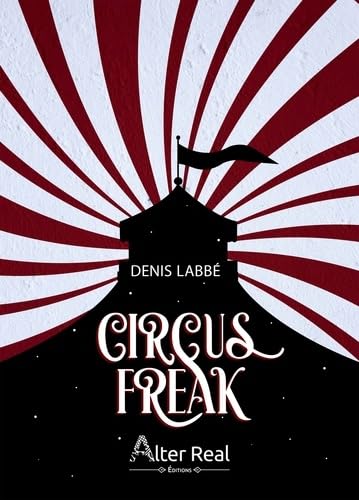 Circus Freak (Paperback)