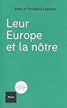 Leur Europe et la...