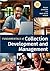 Fundamentals of Collection Development and Management, Fifth ... by Peggy Johnson