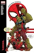 Spider-Man/Deadpool Modern Era Epic Collection, Vol. 2: 'Til Death Do Us...