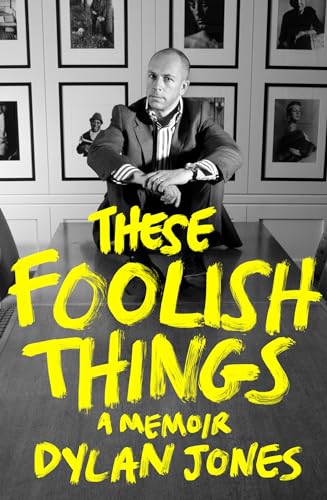 These Foolish Things: A Memoir (Kindle Edition)