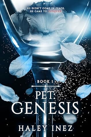 Pet: Genesis (The Pet Series Book 1)