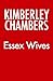 Essex Wives by Kimberley Chambers