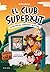 El Club Superxut 2 - El mis...