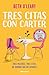 Tres citas con Carter: Tres mujeres. Tres citas. Un hombre que no aparece