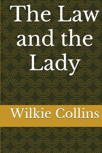 The Law and the Lady