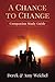 A Chance To Change Companio...