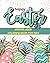 Happy Easter: Easter Eggs C...