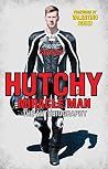 Hutchy: Miracle M...