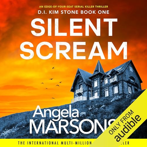Silent Scream (D.I. Kim Stone, #1)