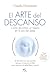 El arte del descanso: Cómo encontrar un respiro en la era del estrés (Spanish Edition)