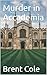 Murder in Accademia (Books ...