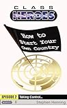 How to Start Your Own Country by Stephen Henning