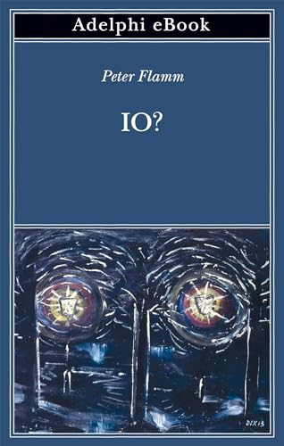 Io? (Kindle Edition)