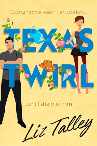Texas Twirl (Dancing in Texas Book 3)