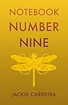 Notebook Number Nine by Jackie Carreira
