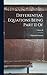 Differential Equations Being Part II Of; Volume II