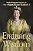 Enduring Wisdom: Words of Hope and Inspiration by Her Majesty Queen Elizabeth II