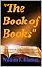 "The Book of Books": "A Rev...