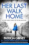 Her Last Walk Home by Patricia Gibney