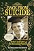 Back From Suicide by Marie Lisette Rimer Back From Suicide by Marie Lisette Rimer