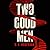 Two Good Men by S.E. Redfearn