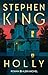 Holly by Stephen        King