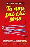 Tu non sai chi sono by Jesse Q. Sutanto