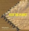 Feed the Planet: ...