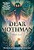 Dear Mothman: A Novel in Verse
