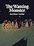 The Wanting Monster