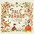 Fall Parade by Camelia Kay