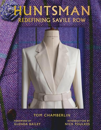 Huntsman: Redefining Savile Row (Hardcover)