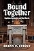 Bound Together by Shawn O. Strout