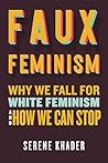 Faux Feminism: Wh...