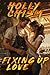 Fixing Up Love (Building a ...