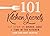101 Kitchen Secrets: Cut Down on Dishes, Cost, and Time in the Kitchen