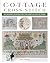 Cottage Cross-Stitch by Gail Bussi