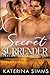 Secret Surrender: An Enemies-to-Lovers, Small-Town Romantic Suspense (Harlow)