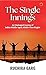 The Single Innings  by Ruchira Garg