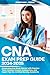 CNA Exam Prep Guide 2024-20...