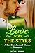 Love Under the Stars: A Bad...