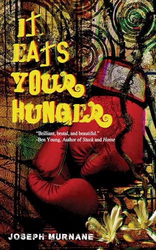 It Eats Your Hunger (Kindle Edition)