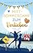 Mittsommercamp zum Verlieben: Ein Schweden-Liebesroman mit Zimtschnecken, Elchen und viel Herzklopfen (Weltweit verliebt) (German Edition)