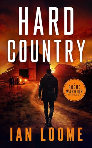 Hard Country (Rogue Warrior #5)