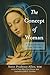 The Concept of Woman by Prudence Allen