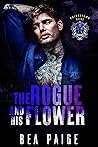 The Rogue and His Flower by Bea Paige