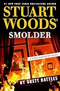 Stuart Woods&#x27; Smolder (Stone Barrington #65) 