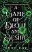 A Game of Deceit and Desire (Girl Games #3)