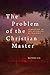 The Problem of the Christia...